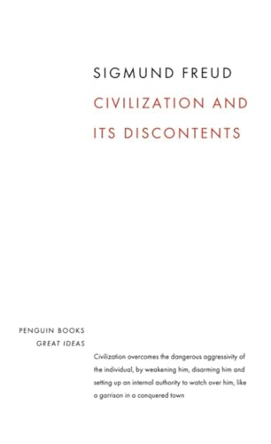 9780141018997: Civilization and its Discontents: Sigmund Freud (Penguin Great Ideas)