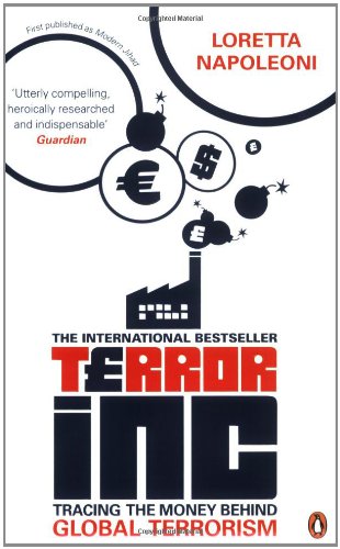 Imagen de archivo de Terror Inc: Tracing the Money behind Global Terrorism a la venta por WorldofBooks