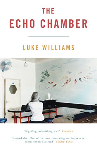 The Echo Chamber - Luke Williams