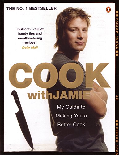 Imagen de archivo de Cook with Jamie: My Guide to Making You a Better Cook a la venta por SecondSale