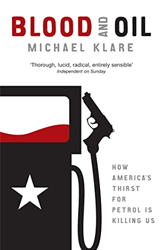 Beispielbild fr Blood and Oil: The Dangers and Consequences of America's Growing Petroleum Dependency zum Verkauf von ThriftBooks-Atlanta
