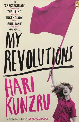 My Revolutions (9780141020204) by Hari Kunzru