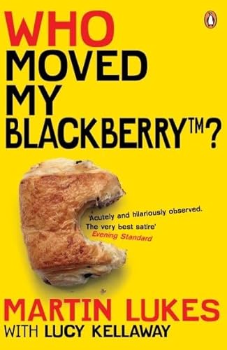 9780141020549: Martin Lukes: Who Moved My BlackBerry?