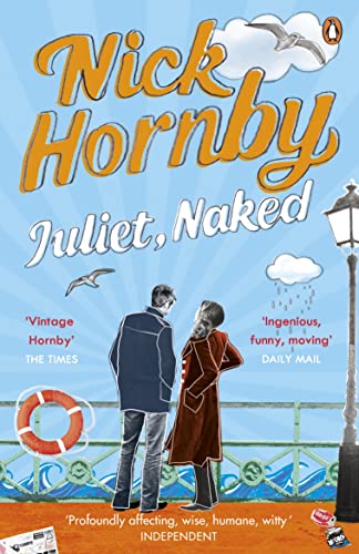 Juliet, Naked - Nick Hornby