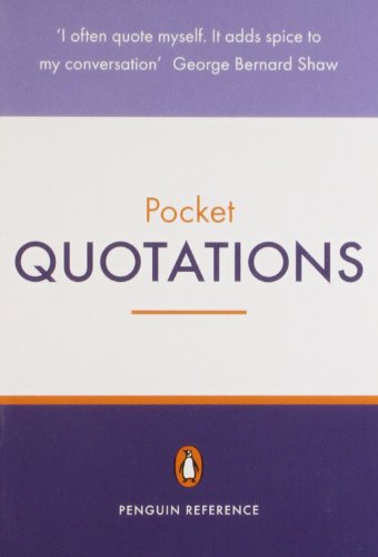 9780141021126: The Penguin Pocket Dictionary of Quotations