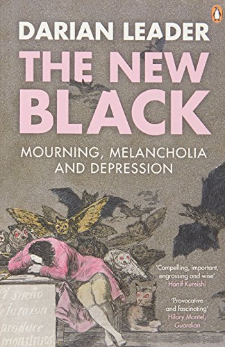 Imagen de archivo de The New Black: Mourning, Melancholia and Depression a la venta por WorldofBooks