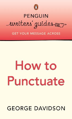 9780141021591: Penguin Writers' Guides: How to Punctuate