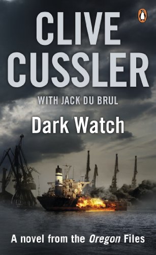 dark watch (p6t) - Clive Cussler / Jack du Brul