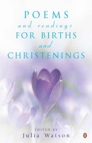 Poems And Readings For Births And Christenings (9780141021645) by Watson, Julie