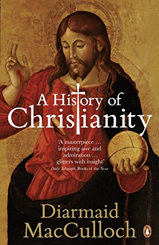 Beispielbild fr A History of Christianity: The First Three Thousand Years zum Verkauf von WorldofBooks