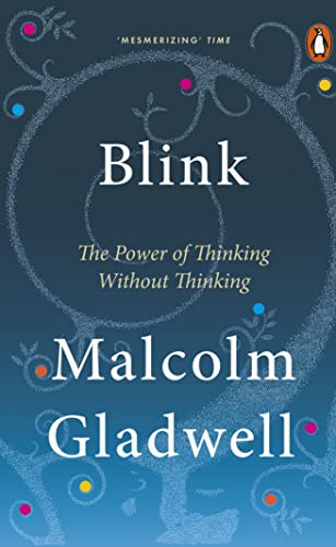 Imagen de archivo de Blink the Power of Thinking Without Thinking a la venta por ThriftBooks-Atlanta