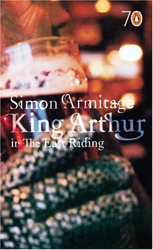 Stock image for King Arthur in the East Riding for sale by Better World Books