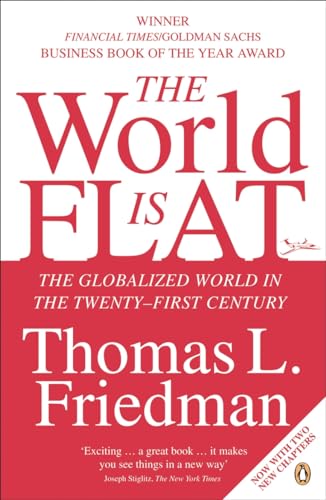Stock image for The World Is Flat : The Globalized World in the Twenty-First Century for sale by Better World Books
