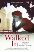 Love Walked in (9780141022819) by De Los Santos, Marisa