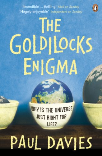 Beispielbild fr The Goldilocks Enigma: Why is the Universe Just Right for Life? zum Verkauf von AwesomeBooks