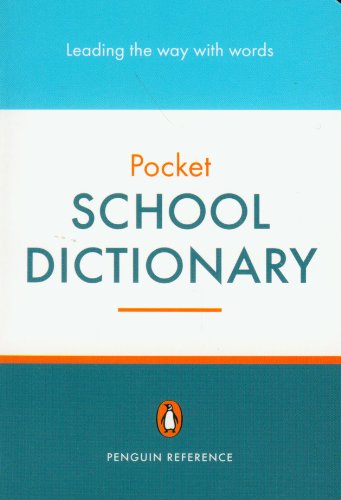 Beispielbild fr The Penguin Pocket School Dictionary zum Verkauf von medimops