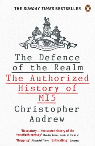 Beispielbild fr The Defence of the Realm: The Authorized History of MI5 zum Verkauf von AwesomeBooks