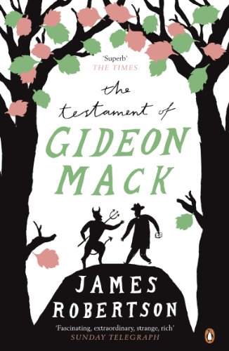 The Testament of Gideon Mack - Robertson, James