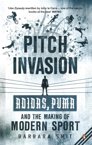 9780141023687: Pitch Invasion: Adidas, Puma and the Making of Modern Sport