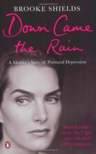 Stock image for Down Came the Rain: A Mother's Story of Postnatal Depression for sale by WorldofBooks