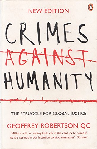 Beispielbild fr Crimes Against Humanity: The Struggle For Global Justice zum Verkauf von WorldofBooks