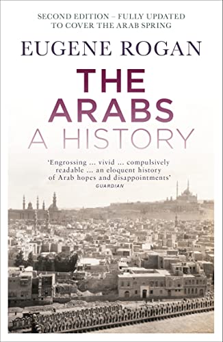 Beispielbild fr The Arabs: A History zum Verkauf von WorldofBooks