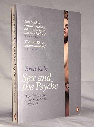9780141024844: Sex and the Psyche: The Truth About Our Most Secret Fantasies