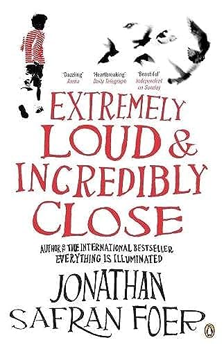 9780141025186: Extremely loud and incredibly close: Jonathan Safran Foer