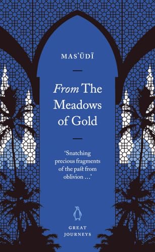 Stock image for From the Meadows of Gold (Penguin Great Journeys) for sale by WorldofBooks