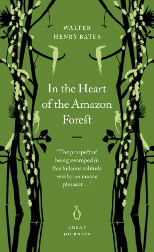 In the Heart of the Amazon Forest (Penguin Great Journeys series)