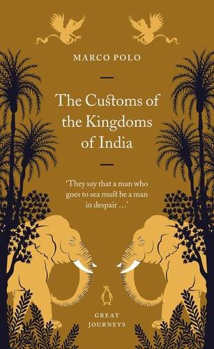 Beispielbild fr The Customs of the Kingdoms of India (Penguin Great Journeys) zum Verkauf von WorldofBooks