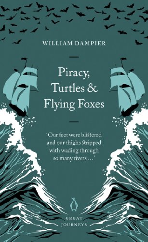 Beispielbild fr Piracy, Turtles and Flying Foxes (Penguin Great Journeys) zum Verkauf von WorldofBooks