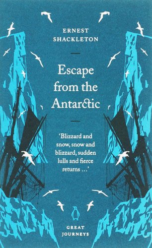 Stock image for Escape from the Antarctic (Penguin Great Journeys) for sale by AwesomeBooks