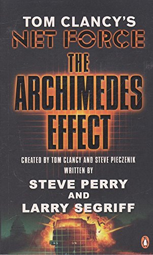 9780141026732: Tom Clancy's Net Force: The Archimedes Effect