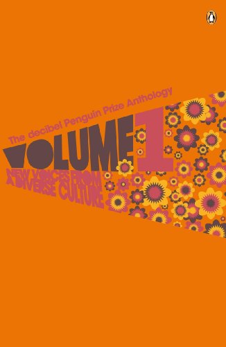 Stock image for The Decibel Penguin Prize Anthology Volume 1: New Voices from a Diverse Culture: v. 1 for sale by Reuseabook
