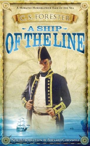 Stock image for A Ship of the Line (A Horatio Hornblower Tale of the Sea) for sale by Reuseabook