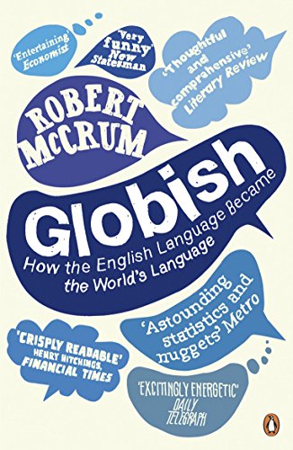 Beispielbild fr Globish: How the English Language Became the World's Language zum Verkauf von SecondSale