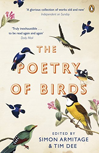 9780141027111: The Poetry of Birds: edited by Simon Armitage and Tim Dee