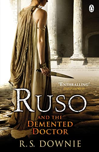 Beispielbild fr Ruso and the Demented Doctor: Roman Historical Mystery zum Verkauf von WorldofBooks