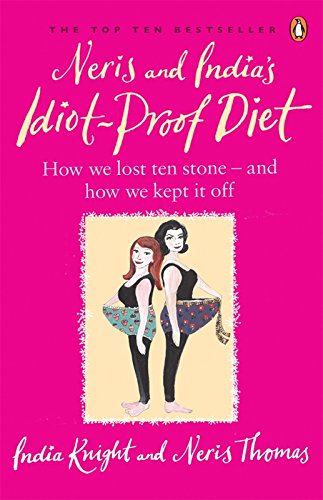 9780141027432: Neris and India's Idiot-Proof Diet