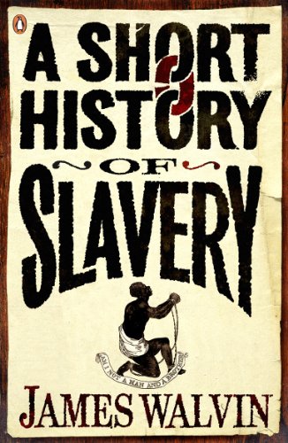 Imagen de archivo de A Short History of Slavery a la venta por WorldofBooks