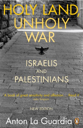 Stock image for Holy Land, Unholy War: Israelis and Palestinians for sale by WorldofBooks