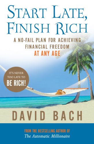 9780141028774: Start Late, Finish Rich: A No-fail Plan for Achieving Financial Freedom at Any Age