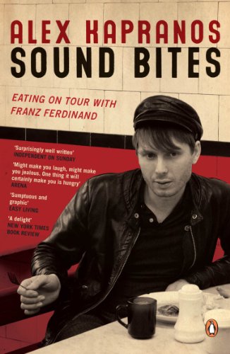 9780141029030: Sound Bites: Eating on Tour with Franz Ferdinand