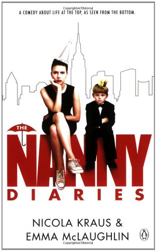 Stock image for The Nanny Diaries : A Novel for sale by Wonder Book