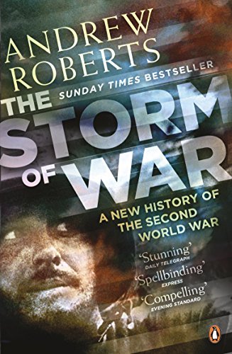 Stock image for The Storm of War: A New History of the Second World War for sale by WorldofBooks