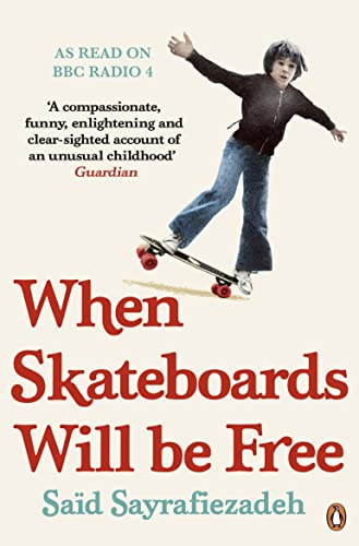 Stock image for When Skateboards Will be Free: My Reluctant Political Childhood for sale by Housing Works Online Bookstore