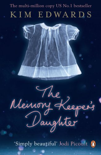 Imagen de archivo de THE MEMORY KEEPER'S DAUGHTER a la venta por RIVERLEE BOOKS