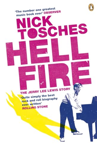 Beispielbild fr Hellfire: The Jerry Lee Lewis Story zum Verkauf von WorldofBooks