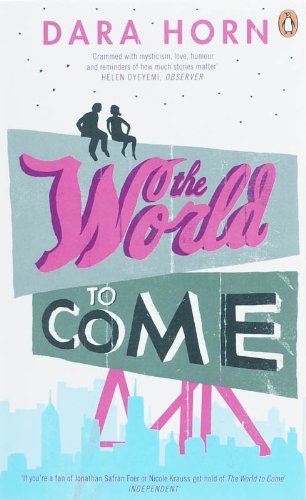 9780141031316: The World to Come